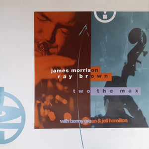 JAMES MORRISON / RAY BROWN | TWO THE MAX