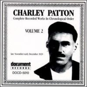 CHARLEY PATTON | COMPLETE RECORDINGS 1929-1934 VOL. 2 (1929)