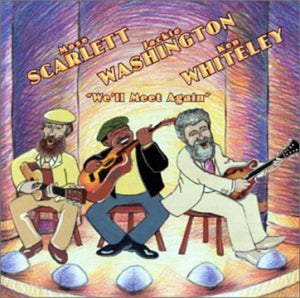 SCARLETT, WASHINGTON & WHITELEY^SCARLETT WASHINGTON & WHITELEY | WE'LL MEET AGAIN