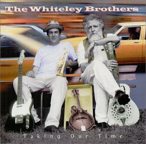 THE WHITELEY BROTHERS | TAKING OUR TIME