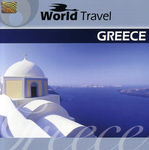 VARIOUS ARTISTS | WORLD TRAVEL GREECE / VARIOUS