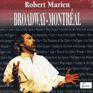 ROBERT MARIEN | BROADWAY MONTREAL
