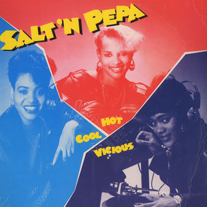 SALT N PEPA | HOT COOL VICIOUS - US - BIT ROUGH