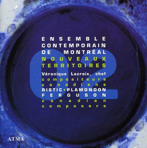 ENSEMBLE CONTEMPORAIN MONTR AL+ | NOUVEAUX TERRITOIRES 2