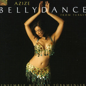 H SEYIN T RKMENLER^HüSEYIN TüRKMENLER^HüSEYIN & GüNAY TüRKMENLER | AZIZE: BELLYDANCE FROMTURKEY