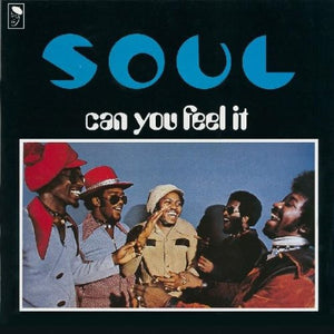 S.O.U.L.^A SOUL^THE SOUL^THESOUL^SOUL | CAN YOU FEEL IT?