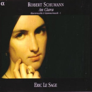 ERIC LE SAGE^R. SCHUMANN | AN CLARA
