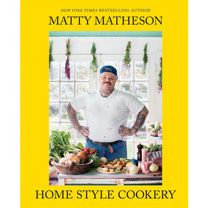 MATTY MATHESON | MATTY MATHESON HOME STYLE COOKERY