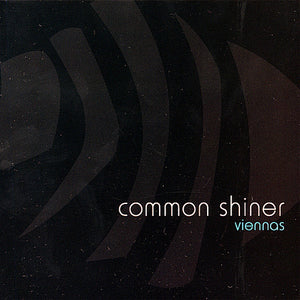 COMMON SHINER | VIENNAS