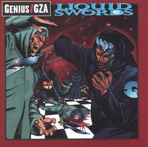 GENIUS / GZA | LIQUID SWORDS