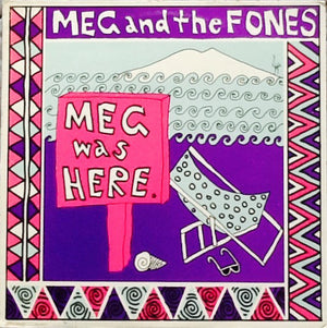 MEG AND THE FONES | MEG WAS HERE EP