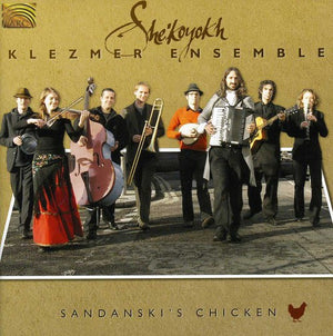 SHE'KOYOKH KLEZMER ENSEMBLE | SANDANSKI'S CHICKEN
