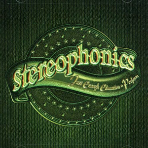 STEREOPHONICS | JUST ENOUGH EDUCATION TO PERFORM
