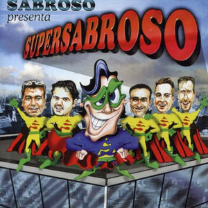 SABROSO | SUPER SABROSO