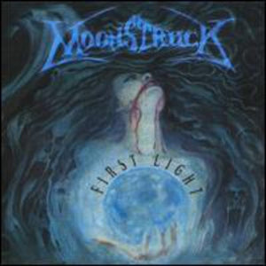MOONSTRUCK | FIRST LIGHT