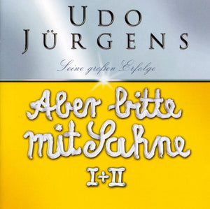 UDO J RGENS^UDO JüRGENS^UDO JURGENS | ABER BITTE MIT SAHNE JUBILAUMSEDITION