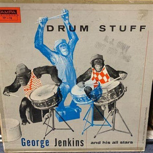 GEORGE JENKINS | DRUM STUFF