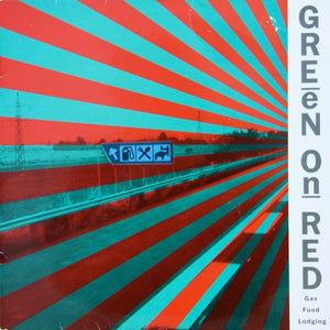 GREEN ON RED | GAS FOOD LODGING - UK