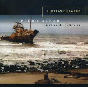 PEDRO AZNAR | HUELLAS EN LA LUZ