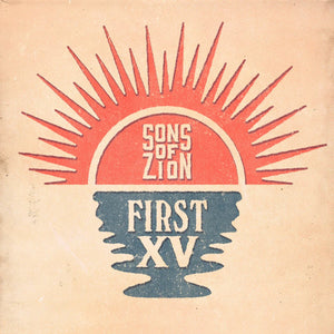 SONS OF ZION | FIRST 15