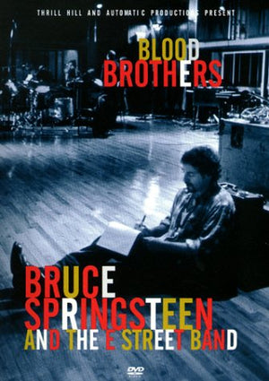 BRUCE SPRINGSTEEN | BLOOD BROTHERS