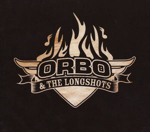 ORBO & THE LONGSHOTS | HIGH ROLLER