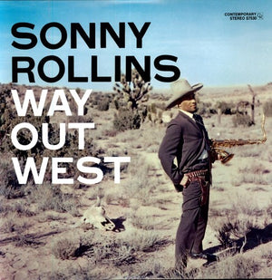 SONNY ROLLINS | WAY OUT WEST