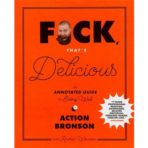 FUCK THATS DELICIOUS | ACTION BRONSON