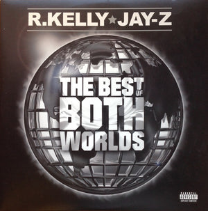 R KELLY / JAY Z | BEST OF BOTH WORLDS 2LP - ROUGH COPY