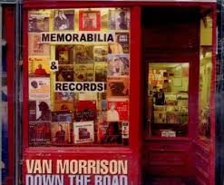VAN MORRISON | DOWN THE ROAD