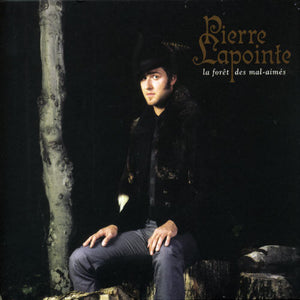 PIERRE LAPOINTE | FORET DES MAL-AIMES
