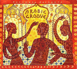 VARIOUS | PUTUMAYO PRESENTS ARABIC GROOVE (DIGI)