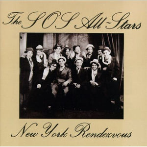 SOS ALL-STARS | NEW YORK RENDEZVOUS