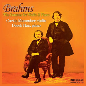 J. BRAHMS^CURTIS MACOMBER | VIOLIN SONATAS