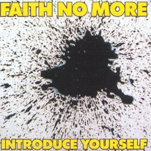 FAITH NO MORE | INTRODUCE YOURSELF