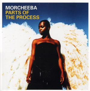 MORCHEEBA | PARTS OF PROCESS