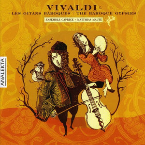 ENSEMBLE CAPRICE^A. VIVALDI | BAROQUE GYPSIES