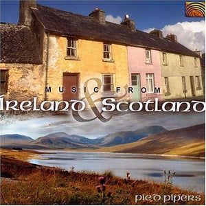 PIED PIPERS^THE PIED PIPERS | MUSIC FROM IRELAND AND SCOTLAND