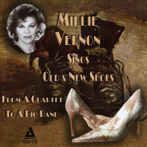 MILLIE VERNON | SINGS OLD & NEW SHOES