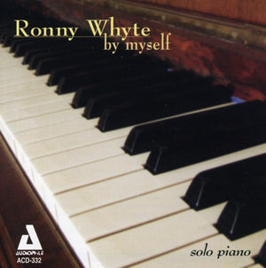 RONNY WHYTE | BY MYSELF