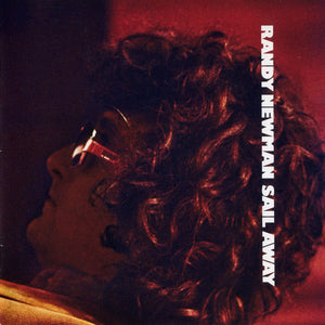 RANDY NEWMAN | SAIL AWAY (REMASTERED W/BONUS TRACKS)