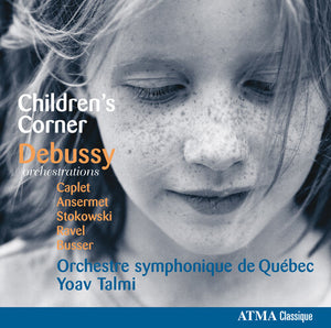 YOAV TALMI^C. DEBUSSY | CHILDREN'S CORNER