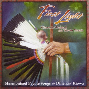 CHEEVERS TOPPAH & KEVIN YAZZIE | FIRST LIGHT