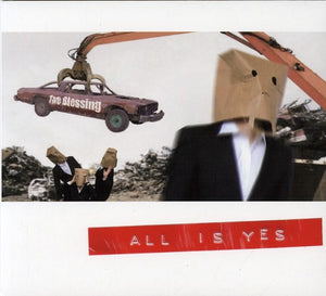 GET THE BLESSING^BLESSING | ALL IS YES