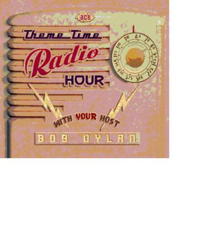 VARIOUS / BOB DYLAN | THEME TIME RADIO HOUR WITH YOUR HOST BOB DYLAN (2CD SET)