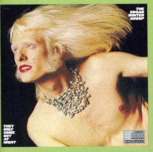EDGAR WINTER / GROUP | THEY ONLY COME OUT AT NIGHT