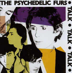 PSYCHEDELIC FURS | TALK TALK TALK (REMASTERED) (3 BONUS TRACKS)