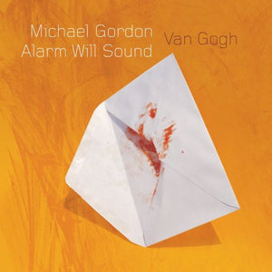 ALARM WILL SOUND | VAN GOGH