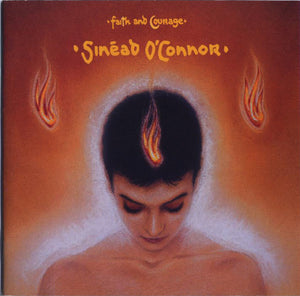 SINEAD OCONNOR | FAITH AND COURAGE