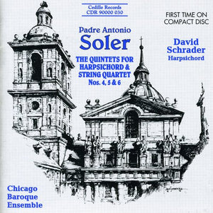 DAVID SCHRADER^A. SOLER | QUINTETS FOR HARPSICHORD & STRINGS 4 5 & 6